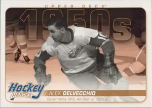 2011-12 UPPER DECK - ALEX DELVECCHIO #HH7 HOCKEY HEROES