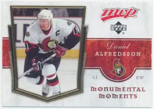 2007-08 MVP - DANIEL ALFREDSSON #MM13 MONUMENTAL MOMENTS