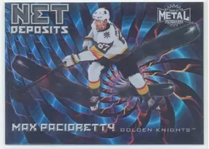2020-21 SKYBOX METAL UNIVERSE - MAX PACIORETTY #ND-22 NET DEPOSITS