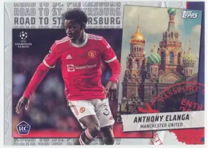 2021-22 Topps UEFA Champions League - Anthony Elanga #RSP-03 Road to St. Petersburg