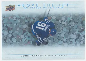 2024-25 TIM HORTONS - JOHN TAVARES #AI-10 ABOVE THE ICE