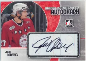 2007-08 HEROES AND PROSPECTS - JOSH GODFREY #A-JG AUTOGRAPH