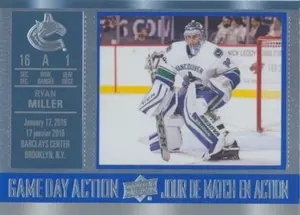 2016-17 TIM HORTONS - RYAN MILLER #GDA-13 GAME DAY ACTION
