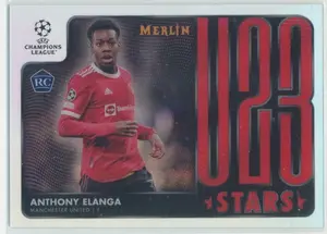 2021-22 Topps Merlin Collection Chrome UCL - Anthony Elanga #U23-18 U23 Stars