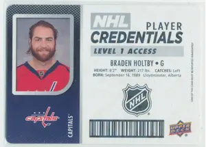 2017-18 UPPER DECK MVP - BRADEN HOLTBY #NHL-BH NHL PLAYER CREDENTIALS LEVEL 1 ACCESS