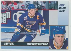1993-94 SCORE - BRETT HULL #18 DREAM TEAM⚠️