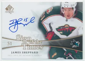 2011-12 SP AUTHENTIC - JAMES SHEPPARD #SOT-JS SIGN OF THE TIMES