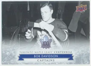 2017 TORONTO MAPLE LEAFS CENTENNIAL - BOB DAVIDSON #104 CAPTAINS SP!