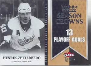 2008-09 FLEER ULTRA - HENRIK ZETTERBERG #SC10 SEASON CROWNS