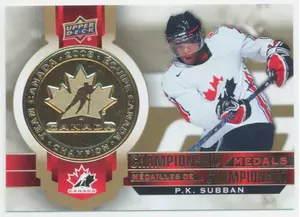 2021-22 TIM HORTONS TEAM CANADA - P.K. SUBBAN #M-13 CHAMPIONSHIP MEDALS