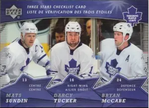 2006-07 McDONALD'S - MATS SUNDIN/DARCY TUCKER/BRYAN McCABE #CL2 THREE STARS CL