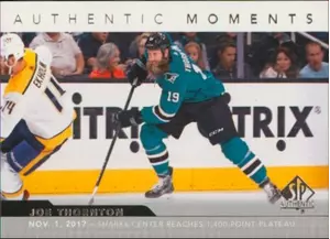 2017-18 SP AUTHENTIC - JOE THORNTON #112 AUTHENTIC MOMENTS