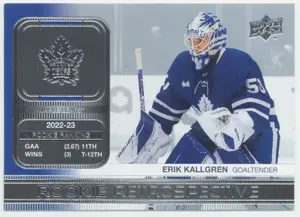 2023-24 UPPER DECK - ERIK KALLGREN #RR-13 ROOKIE RETROSPECTIVE