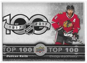 2017-18 Tim Hortons Top 100 #TOP-6 Duncan Keith