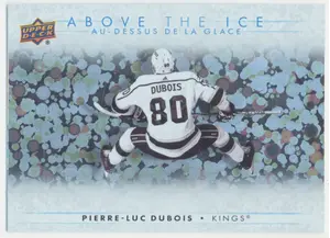 2024-25 TIM HORTONS - PIERRE-LUC DUBOIS #AI-16 ABOVE THE ICE
