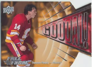 2015-16 FULL FORCE - THEOREN FLEURY #G-TF GOOOAL!