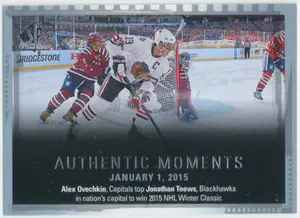 2015-16 SP AUTHENTIC - ALEX OVECHKIN/JONATHAN TOEWS #158 AUTHENTIC MOMENTS