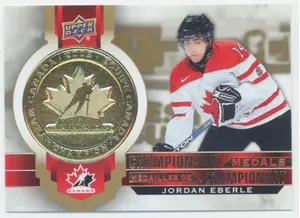 2021-22 TIM HORTONS TEAM CANADA - JORDAN EBERLE #M-12 CHAMPIONSHIP MEDALS
