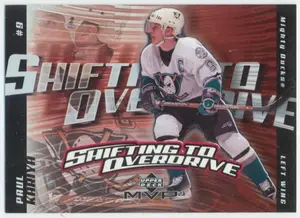 2002-03 MVP - PAUL KARIYA #SO1 SHIFTING TO OVERDRIVE