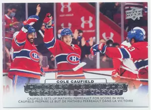 2022-23 TIM HORTONS - COLE CAUFIELD #HT-14 HOCKEY TRIUMPHS