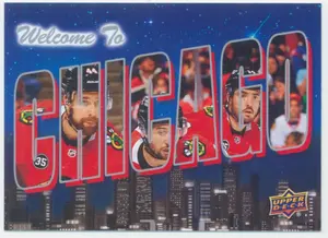 2022-23 UPPER DECK - WELCOME TO CHICAGO #WT-7 (BLACKHAWKS)