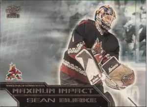 2002-03 PACIFIC - SEAN BURKE #6 MAXIMUM IMPACT