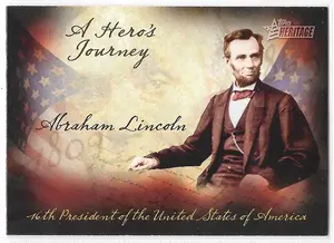 2009 Topps Heritage American Heroes A Hero's Journey #HJ-12 Abraham Lincoln