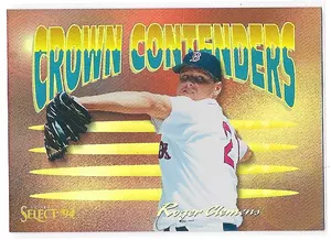 1994 Select Crown Contenders #CC3 Roger Clemens