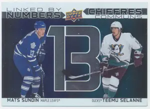 2023-24 TIM HORTONS GREATEST DUOS - MATS SUNDIN/TEEMU SELANNE #LN-6 LINKED BY NUMBERS