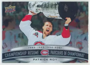 2023 TIM HORTONS LEGENDS - PATRICK ROY #CR-9 CHAMPIONSHIP RESUME