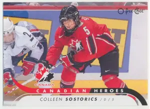 2009-10 O-PEE-CHEE - COLLEEN SOSTORICS #CB-CS CANADIAN HEROES