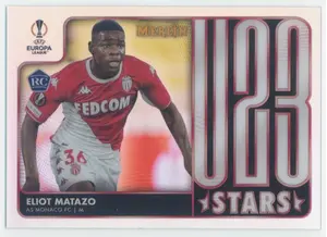 2021-22 Topps Merlin Collection Chrome UCL - Eliot Matazo #U23-19 U23 Stars