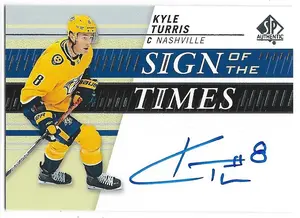 2019-20 SP Authentic Sign of the Times #SOTT-TU Kyle Turris