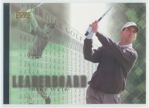 2001 Upper Deck - Mike Weir #101 Leaderboard