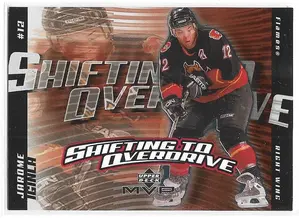 2002-03 MVP Shifting To Overdrive #SO3 Jarome Iginla
