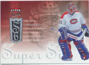 2005-06 ULTRA - PATRICK ROY #SS8 SUPER SIX
