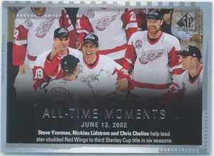 2015-16 SP AUTHENTIC - NICKLAS LIDSTROM/STEVE YZERMAN/CHRIS CHELIOS #157 ALL-TIME MOMENTS