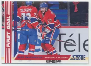 2013-14 SCORE - ALEX GALCHENYUK #FG-7 FIRST GOAL