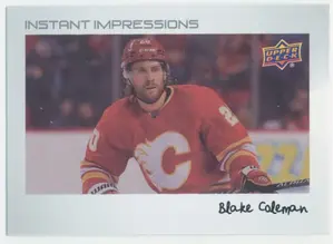 2022-23 UPPER DECK - BLAKE COLEMAN #PZ-30 INSTANT IMPRESSIONS