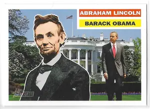 2009 Topps Heritage American Heroes #136 Abraham Lincoln & Barack Obama