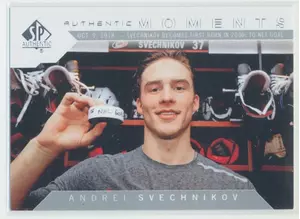 2018-19 SP AUTHENTIC - ANDREI SVECHNIKOV #110 AUTHENTIC MOMENTS