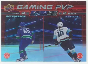 2024-25 UPPER DECK - ELIAS PETTERSSON/MATTY BENIERS #GPVP-22 GAMING PVP