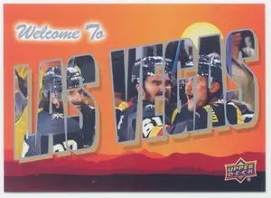 2022-23 UPPER DECK - WELCOME TO LAS VEGAS #WT-30 (GOLDEN KNIGHTS)