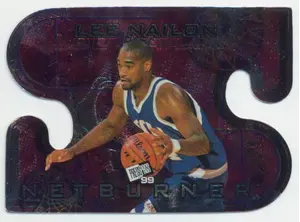 1999 Press Pass - Lee Nailon Net Burners #NB21