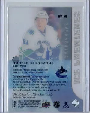 2015-16 UD Ice Premieres Rookie Auto Hunter Shinkaruk 394/499 Vancouver Canucks