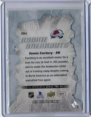 2014-15 Rookie Breakout Dennis Everberg #032/100