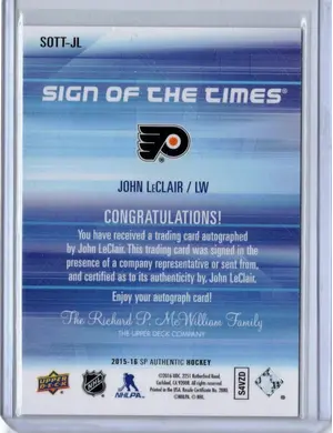 2015-16 UD SP Authentic Sign of the Times John Leclair Philadelphia Flyers