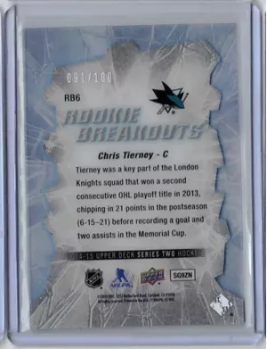 2014-15 Rookie Breakout Chris Tierney #091/100