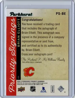 2016-17 Parkhurst Priority Signings Brian Elliot 23/25 Calgary Flames