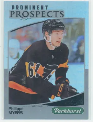 2019-20 PARKHURST - PHILIPPE MYERS #PP-22 PROMINENT PROSPECTS